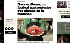 Metropoli (El Mundo)Nace oríGenes, un festival gastronómico que ahonda en la tradición(04/06/21)