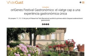 Va de Gust (El Món)oríGenes Festival Gastronómico: el viatge cap a una experiència gastronòmica única(10/05/21)