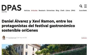 DulcypasDaniel Álvarez y Xevi Ramon, entre los protagonistas del festival gastronómico sostenible orígenes(12/05/22)