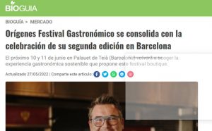 BioGuiaOrígenes Festival Gastronómico se consolida con la celebración de su segunda edición en Barcelona(26/05/22)