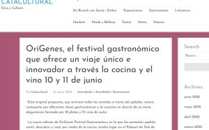 Cata CulturalOríGenes, el festival gastronómico que ofrece un viaje único e innovador a través la cocina y el vino 10 y 11 de junio(27/05/22)